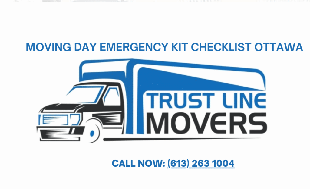 Moving Day Emergency Kit Checklist Ottawa